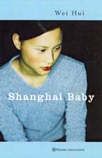 Wei Hui_Shanghai Baby