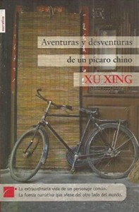Xu Xing_Aventuras y desventuras de un pícaro chino