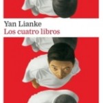 yan-lianke_los-cuatro-libros