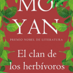 MO YAN_El clan de los herbívoros